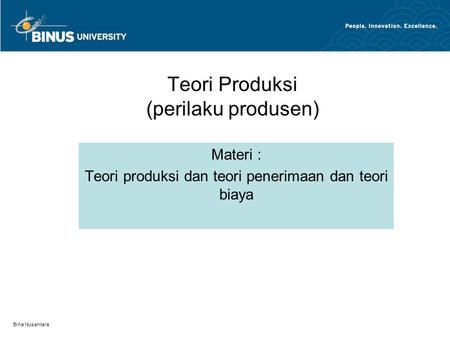 Teori Produksi (perilaku produsen)