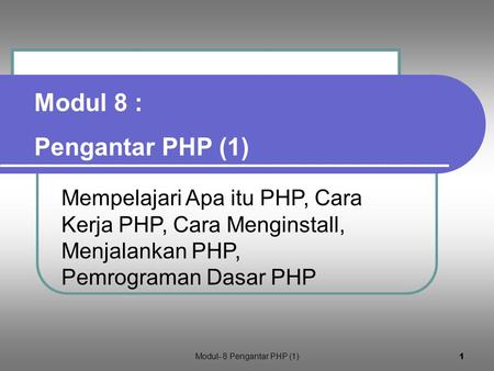 Modul- 8 Pengantar PHP (1)