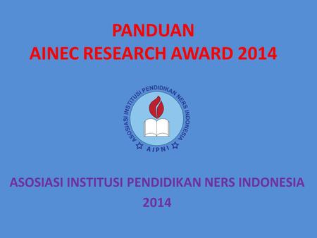 PANDUAN AINEC RESEARCH AWARD 2014