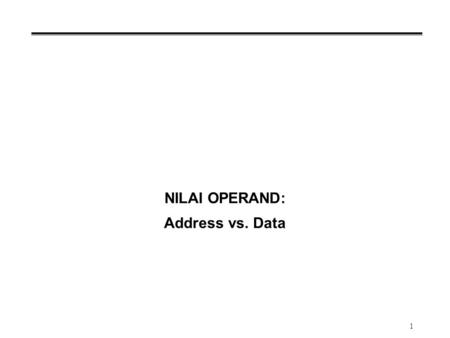 NILAI OPERAND: Address vs. Data