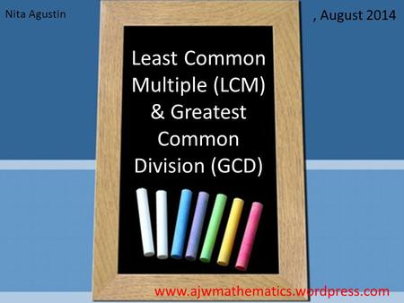 Least Common Multiple (LCM) & Greatest Common Division (GCD)