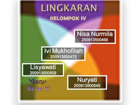 Menu Kelas XI LINGKARAN Nisa Nurmila Ivi Mukhofilah Lisyawati Nuryati