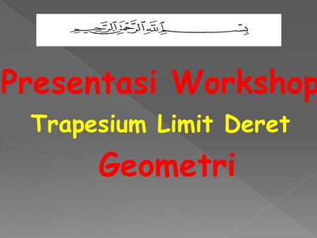 Presentasi Workshop Geometri