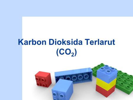 Karbon Dioksida Terlarut (CO2)