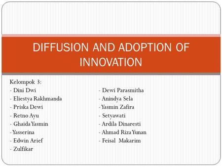 DIFFUSION AND ADOPTION OF INNOVATION