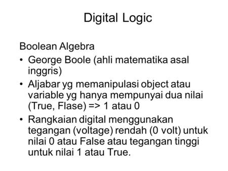 Digital Logic Boolean Algebra