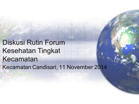 Diskusi Rutin Forum Kesehatan Tingkat Kecamatan