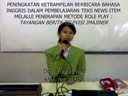 Dra. Yuni Ni’wati SMA N 1 BLORA