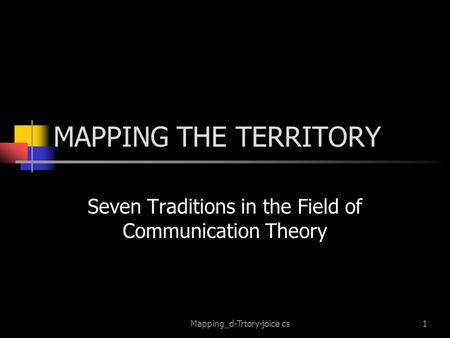 Seven Traditions in the Field of Communication Theory