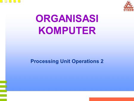 Processing Unit Operations 2