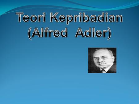 Teori Kepribadian (Alfred Adler)