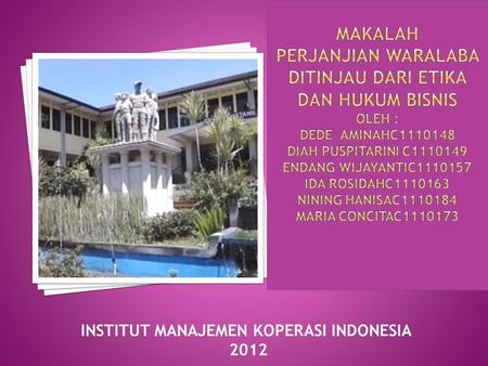 INSTITUT MANAJEMEN KOPERASI INDONESIA 2012