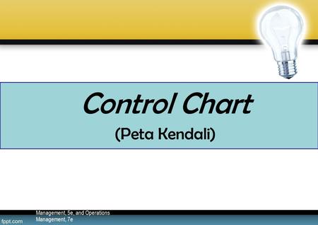 Control Chart (Peta Kendali)