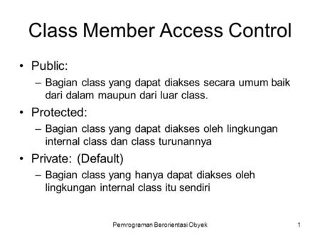 Class Member Access Control