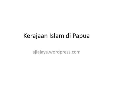 Kerajaan Islam di Papua