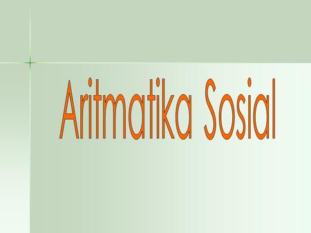 Aritmatika Sosial.