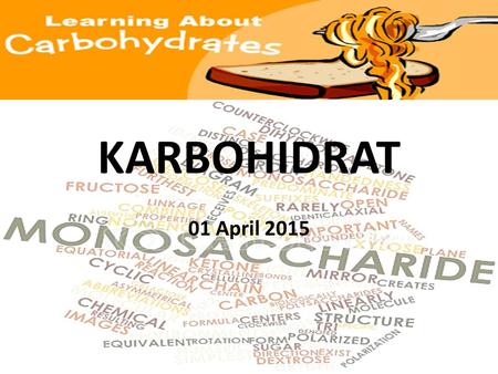 KARBOHIDRAT 01 April 2015.