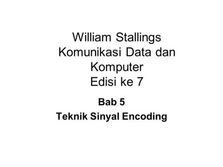 William Stallings Komunikasi Data dan Komputer Edisi ke 7