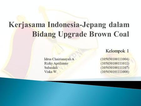 Kerjasama Indonesia-Jepang dalam Bidang Upgrade Brown Coal