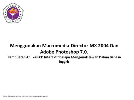 Menggunakan Macromedia Director MX 2004 Dan Adobe Photoshop 7