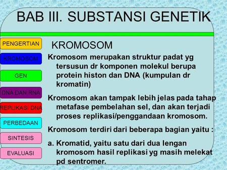BAB III. SUBSTANSI GENETIK