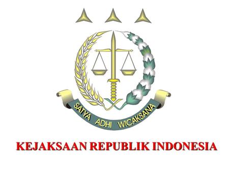KEJAKSAAN REPUBLIK INDONESIA
