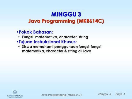 MINGGU 3 Java Programming (MKB614C)