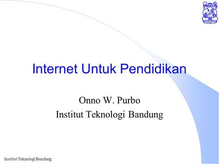 Internet Untuk Pendidikan