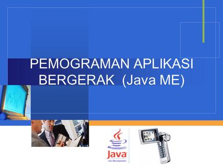 Company LOGO PEMOGRAMAN APLIKASI BERGERAK (Java ME)