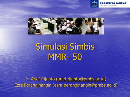 Simulasi Simbis MMR- 50 Y. Arief Rijanto