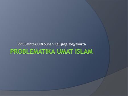 Problematika Umat Islam