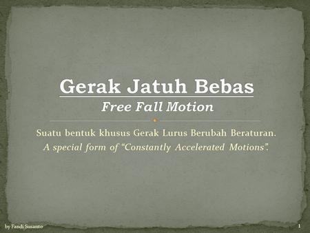 Gerak Jatuh Bebas Free Fall Motion