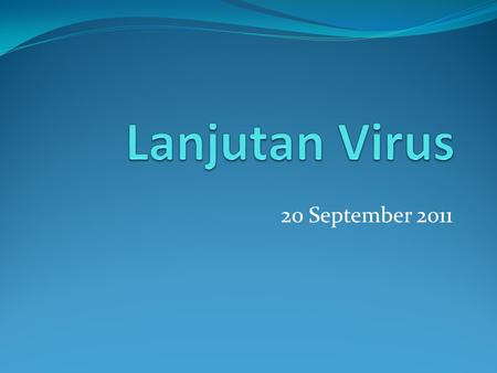 Lanjutan Virus 20 September 2011.