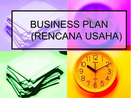 BUSINESS PLAN (RENCANA USAHA)