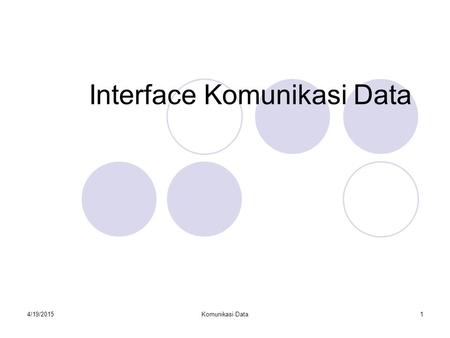 Interface Komunikasi Data