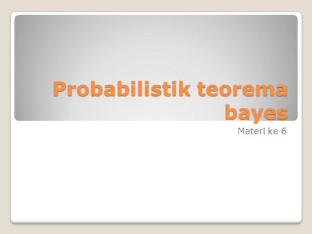 Probabilistik teorema bayes