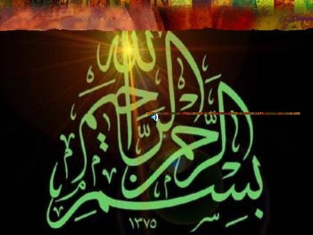 Oleh : Al Ustadz Abdul Qadir Hasan Baraja’ (Kholifah/ Amirul Mukminin)