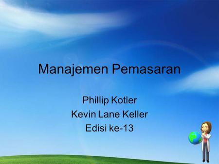 Phillip Kotler Kevin Lane Keller Edisi ke-13