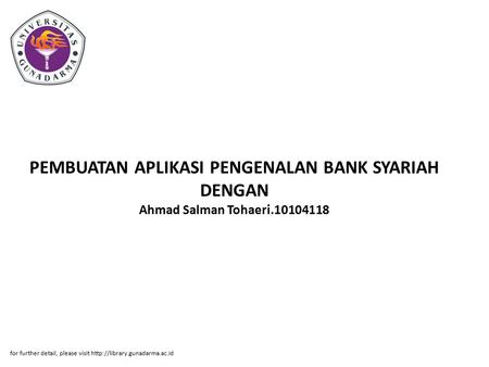 PEMBUATAN APLIKASI PENGENALAN BANK SYARIAH DENGAN Ahmad Salman Tohaeri