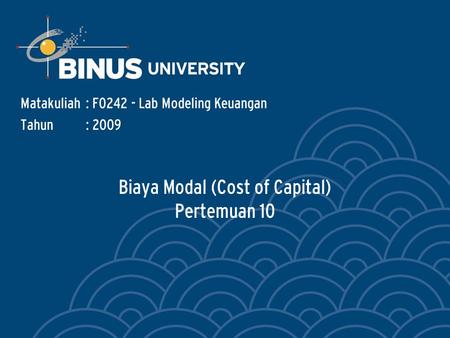 Biaya Modal (Cost of Capital) Pertemuan 10