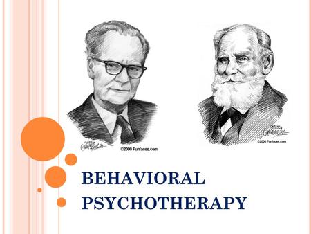 behavioral psychotherapy