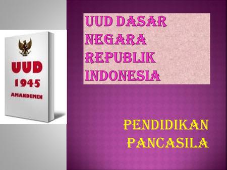 Uud dasar negara republik indonesia