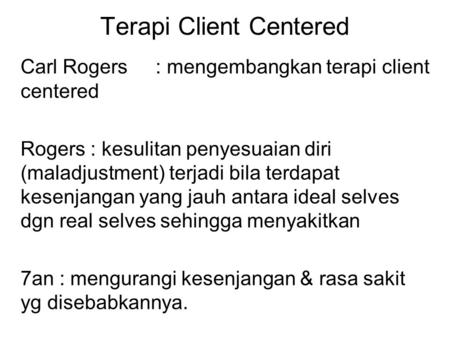 Terapi Client Centered