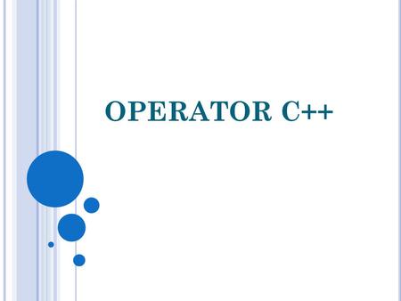 OPERATOR C++.