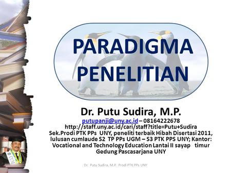 Dr. Putu Sudira, M.P. Prodi PTK PPs UNY
