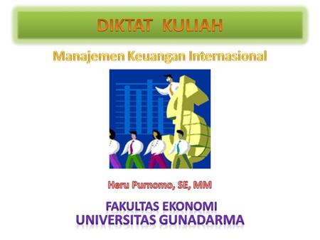 Manajemen Keuangan Internasional Universitas Gunadarma