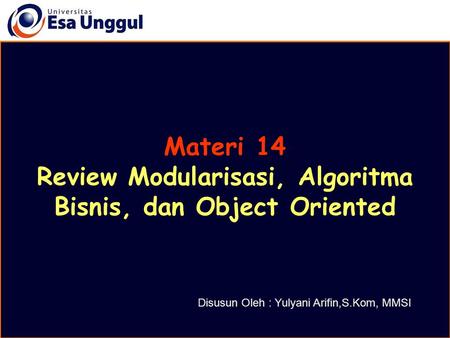 Review Modularisasi, Algoritma Bisnis, dan Object Oriented