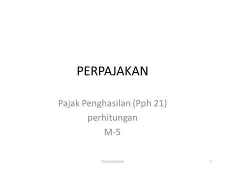 Pajak Penghasilan (Pph 21) perhitungan M-5