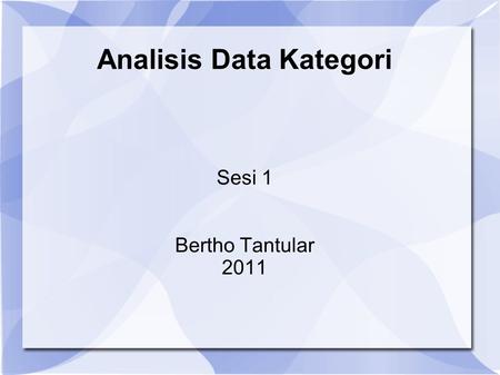 Analisis Data Kategori