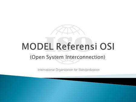 (Open System Interconnection)